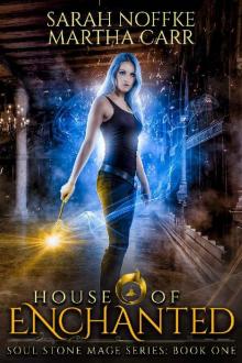 House of Enchanted