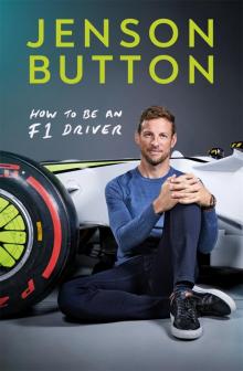 How to Be an F1 Driver