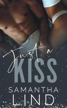 Just A Kiss (Lyrics and Love Book 4)