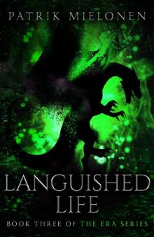 Languished Life