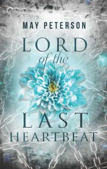 Lord of the Last Heartbeat