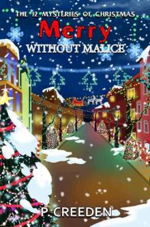 Merry Without Malice