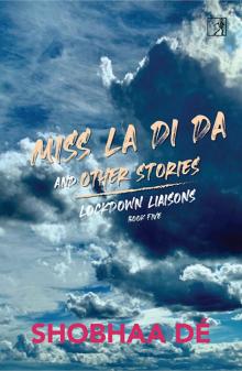 Miss La Di Da and Other Stories