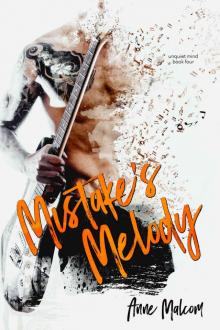 Mistake’s Melody: Unquiet Mind Book Four