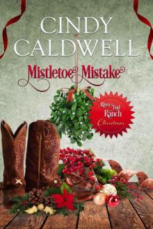 Mistletoe Mistake (River's End Ranch Book 35)