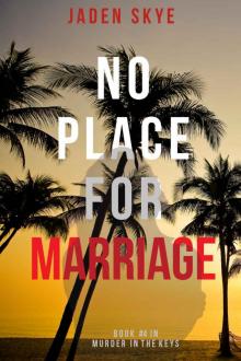 No Place for Marriage