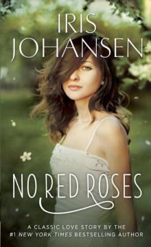 No Red Roses: A Loveswept Classic Romance