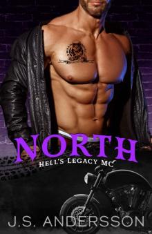 North (Hell's Legacy MC Book 1)