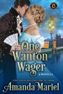 One Wanton Wager