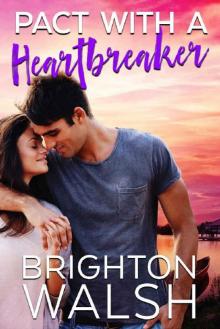 Pact with a Heartbreaker: A Best Friends to Lovers Summer Romance (Havenbrook Book 3)