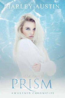 Prism (Awakened Chronicles Book 3)