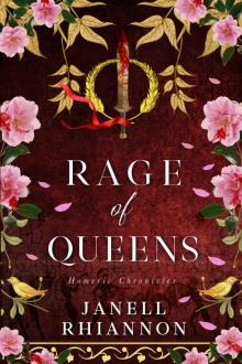 Rage of Queens (Homeric Chronicles Book 3)