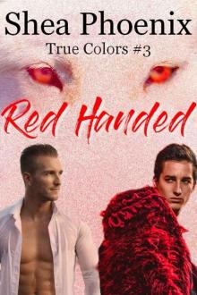 Red Handed: An MM Mpreg Romance (True Colors Book 3)