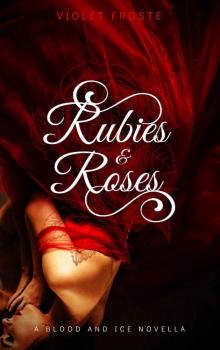 Rubies and Roses