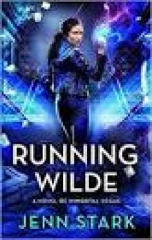 Running Wilde: Immortal Vegas, Book 9