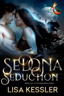 Sedona Seduction (Sedona Pack Book 2)