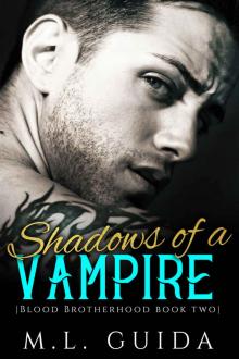 Shadows of A Vampire: A Vampire Romance (Blood Brotherhood Book 2)