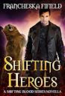 Shifting Heroes