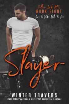 Slayer (Fallen Lords MC Book 8)