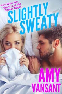 Slightly Sweaty (Slightly Series Book 2)