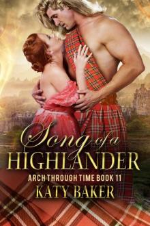 Song of a Highlander (Arch Through Time, #11)