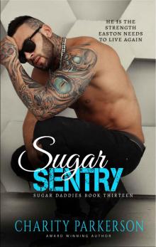 Sugar Sentry (Sugar Daddies Book 13)