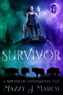 Survivor: A Shifter of Consequence Tale (Shifters of Consequence Book 1)