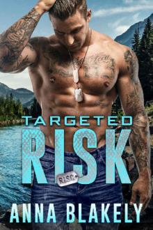 Targeted Risk (R.I.S.C. Book 7)