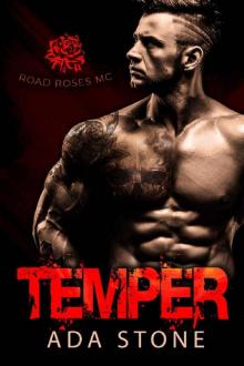 Temper: Road Roses MC