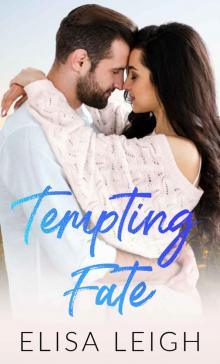 Tempting Fate (A Rolling Hills Romance Book 1)