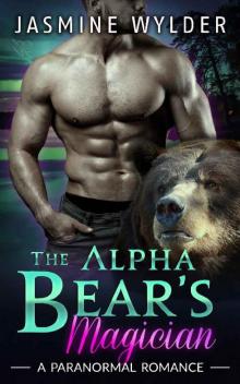 The Alpha Bear's Magician