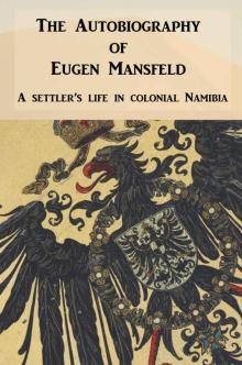 The Autobiography of Eugen Mansfeld