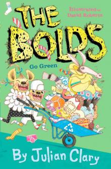 The Bolds Go Green