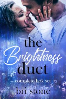 The Brightness Duet: Complete Series Boxset