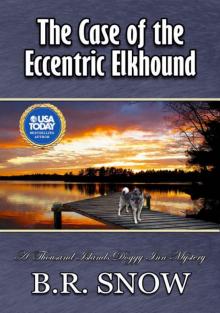 The Case of the Eccentric Elkhound