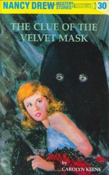 The Clue of the Velvet Mask