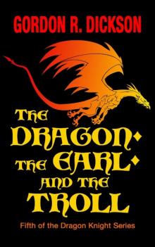 The Dragon, the Earl, and