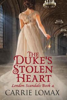 The Duke's Stolen Heart (London Scandals Book 4)