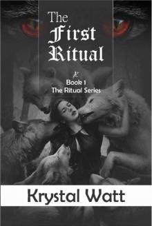 The First Ritual