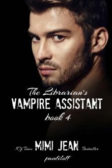 The Librarian’s Vampire Assistant, Book 4