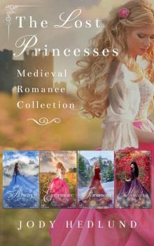 The Lost Princesses Medieval Romance Collection