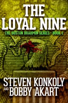 The Loyal Nine