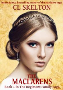 The Maclarens (The Regiment Family Saga Book 1)