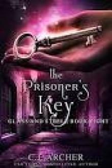 The Prisoner's Key: Glass and Steele, #8