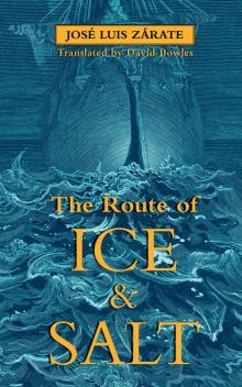 The Route of Ice and Salt