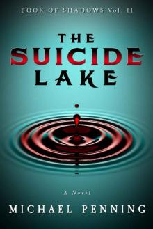 The Suicide Lake (Book of Shadows 2)