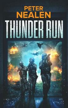 Thunder Run (Maelstrom Rising Book 6)