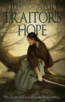 Traitor's Hope