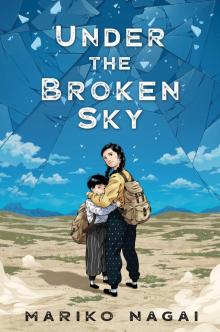 Under the Broken Sky