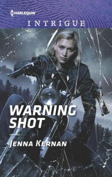 Warning Shot (Protectors At Heart Book 3)